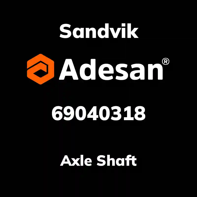 SANDVIK30SX-160 Axle Shaft 69040318