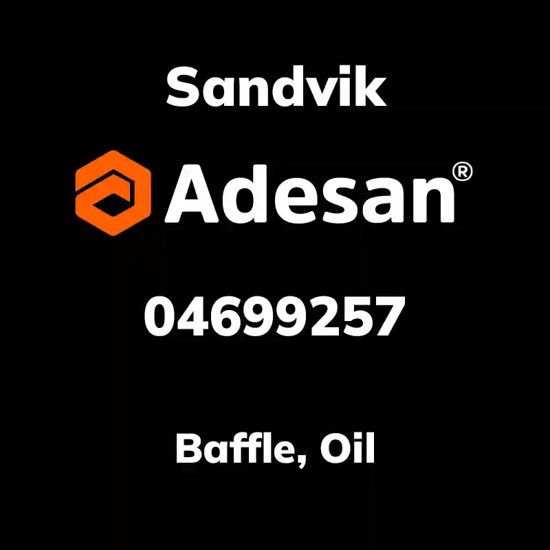 SANDVIK30SX-174 Baffle, Oil 04699257