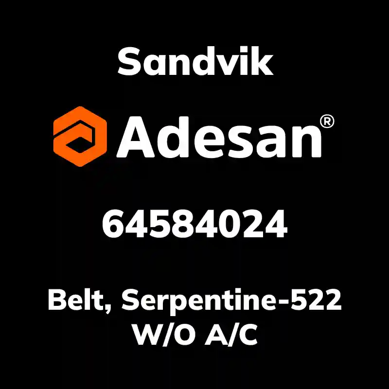 SANDVIK30SX-243 Belt, Serpentine-522 W/O A/C 64584024