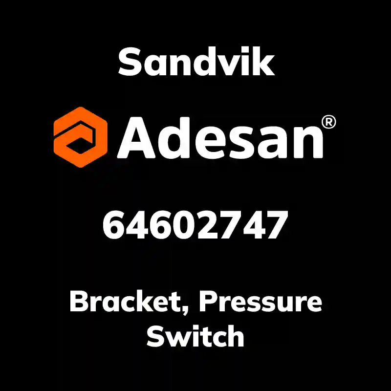 SANDVIK30SX-280 Bracket, Pressure Switch 64602747