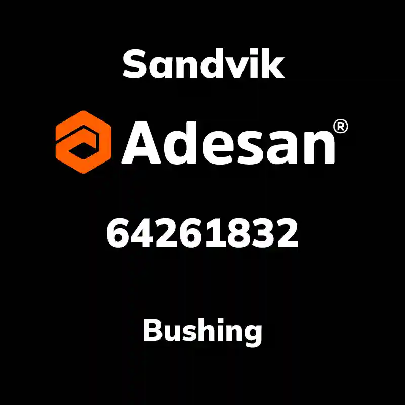 SANDVIK30SX-314 Bushing 64261832