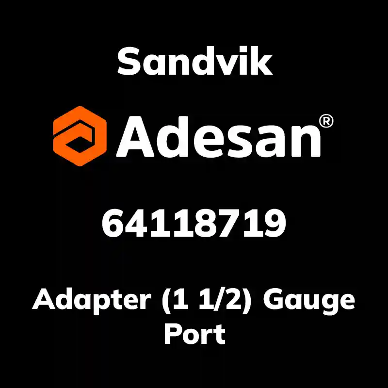 SANDVIK30SX-58 Adapter (1 1/2) Gauge Port 64118719