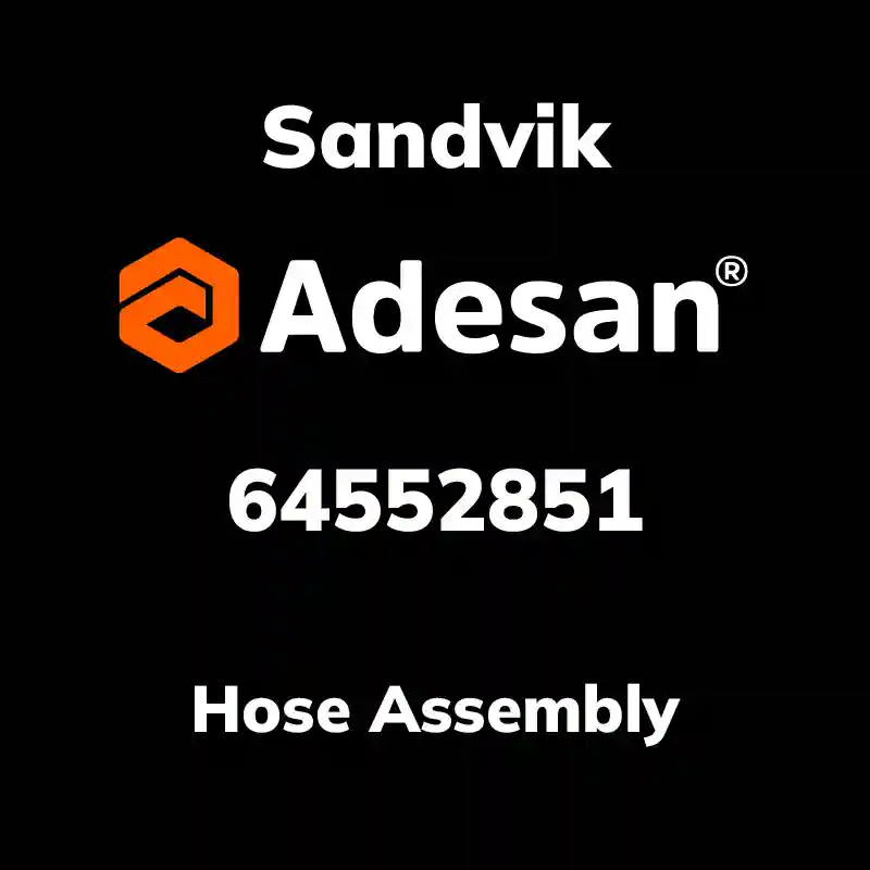 SANDVIK30SX-974 Hose Assembly 64552851
